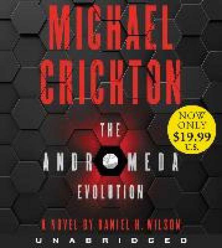 Crichton, Michael: The Andromeda Evolution